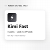 Kimi Fast