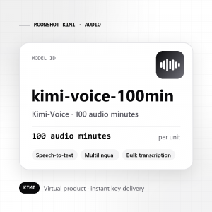 Kimi-Voice · 100 audio minutes